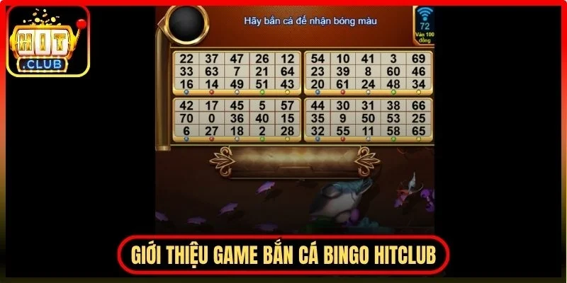 Giới thiệu bắn cá Bingo Hitclub